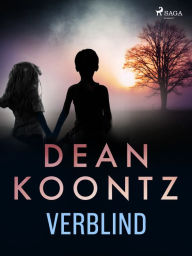 Title: Verblind, Author: Dean Koontz