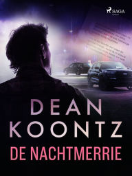 Title: De nachtmerrie, Author: Dean Koontz
