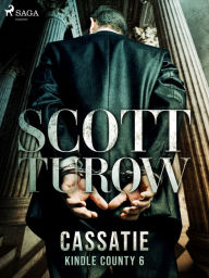 Title: Cassatie, Author: Scott Turow