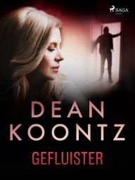 Title: Gefluister, Author: Dean Koontz