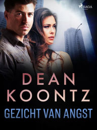 Title: Gezicht van angst, Author: Dean Koontz