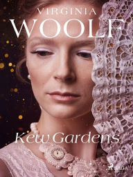 Title: Kew Gardens, Author: Virginia Woolf