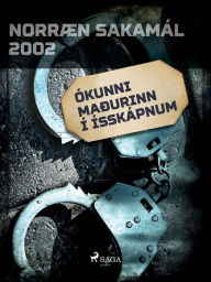 Title: Ókunni maðurinn í ísskápnum, Author: Ýmsir Höfundar