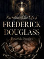 Narrative of the Life of Frederick Douglass