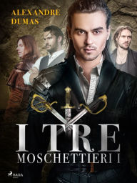 Title: I tre moschettieri II, Author: Alexandre Dumas