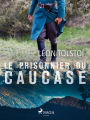 Le Prisonnier du Caucase