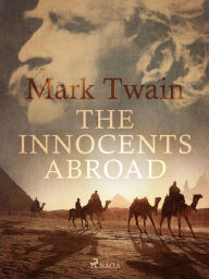 Title: The Innocents Abroad, Author: Mark Twain