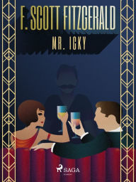 Title: Mr. Icky, Author: F. Scott Fitzgerald
