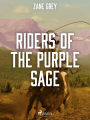 Riders of the Purple Sage