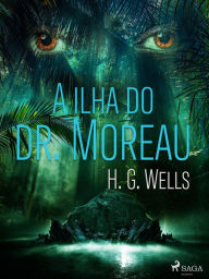 Title: A ilha do dr. Moreau, Author: H. G. Wells