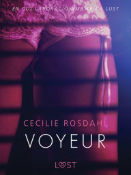Title: Voyeur, Author: Cecilie Rosdahl