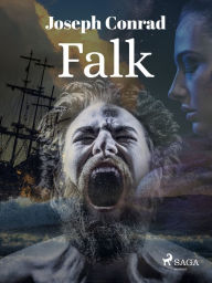 Title: Falk, Author: Joseph Conrad