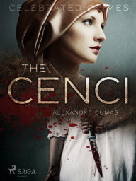 Title: The Cenci, Author: Alexandre Dumas