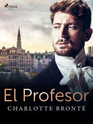Title: El profesor, Author: Charlotte Brontë