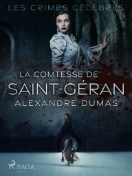Title: La Comtesse de Saint-Géran, Author: Alexandre Dumas