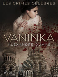 Title: Vaninka, Author: Alexandre Dumas