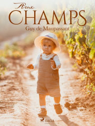 Title: Aux champs, Author: Guy de Maupassant