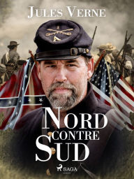 Title: Nord contre Sud, Author: Jules Verne