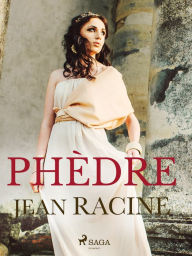 Title: Phèdre, Author: Jean Racine