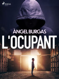 Title: L'ocupant, Author: Angel Burgas