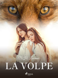Title: La volpe, Author: D. H. Lawrence