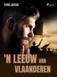 Title: 'n Leeuw van Vlaanderen, Author: Cyriel Buysse