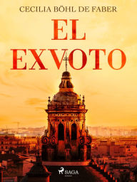 Title: El exvoto, Author: Cecilia Böhl de Faber