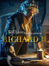 Title: Richard II, Author: William Shakespeare