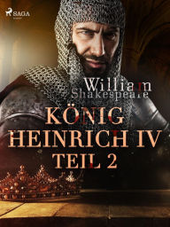 Title: König Heinrich IV. - Teil 2, Author: William Shakespeare