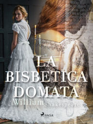 Title: La bisbetica domata, Author: William Shakespeare