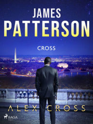 Title: Cross (Dutch Edition), Author: James Patterson
