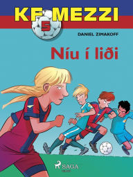 Title: KF Mezzi 5 - Níu í liði, Author: Daniel Zimakoff