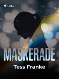 Title: Maskerade, Author: Tess Franke