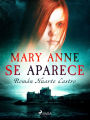 Mary Ann se aparece