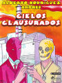 Cielos clausurados