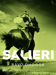 Title: Salieri, Author: Bavo Dhooge
