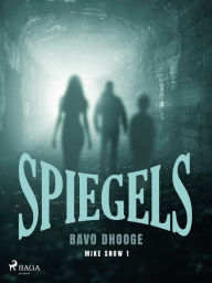 Title: Spiegels, Author: Bavo Dhooge