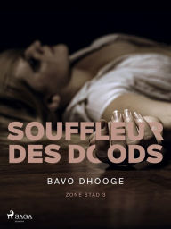 Title: Souffleur des doods, Author: Bavo Dhooge