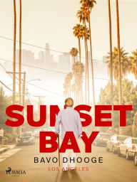Title: Sunset Bay, Author: Bavo Dhooge