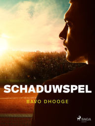 Title: Schaduwspel, Author: Bavo Dhooge