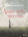 Anime nello specchio