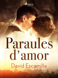 Title: Paraules d'amor, Author: David Escamilla Imparato