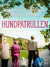 Title: Hundpatrullen, Author: Caroline Twamley
