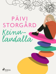 Title: Keinulaudalla, Author: Päivi Storgård