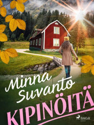 Title: Kipinöitä, Author: Minna Suvanto