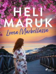 Title: Loma Marbellassa, Author: Heli Maruk