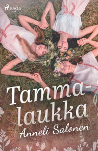 Title: Tammalaukka, Author: Anneli Salonen