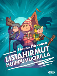 Title: Listahirmut Huippuvuorilla, Author: Hannu Hirvonen