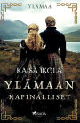 Ylï¿½maan kapinalliset
