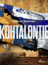 Title: Kohtalontie, Author: Kalervo Reponen